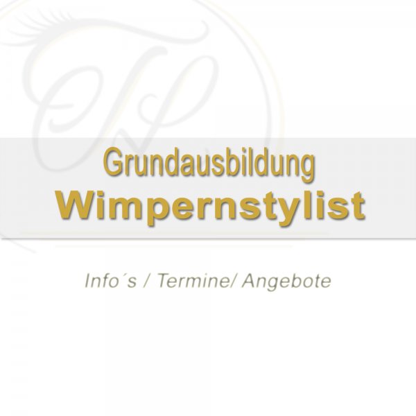 Seminar - Basis Wimpernstylist